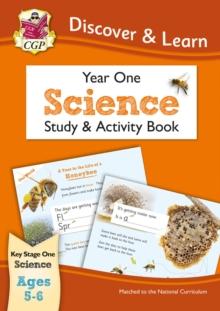 KS1 SCIENCE YEAR 1 DISCOVER & LEARN: STUDY & ACTIVITY BOOK