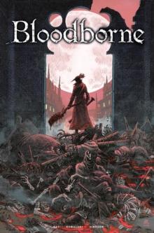 BLOODBORNE VOL 01: THE DEATH OF SLEEP