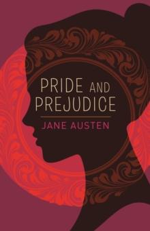 THE CLASSIC JANE AUSTEN COLLECTION: PRIDE AND PREJUDICE