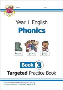 KS1 ENGLISH YEAR 1 PHONICS TARGETED PRACTICE BOOK - BOOK 3