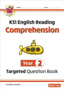 KS1 ENGLISH YEAR 2 READING COMPREHENSION TARGETED QUESTION BOOK - BOOK 2 (WITH ANSWERS)