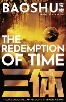 THE THREE-BODY PROBLEM (04): THE REDEMPTION OF TIME