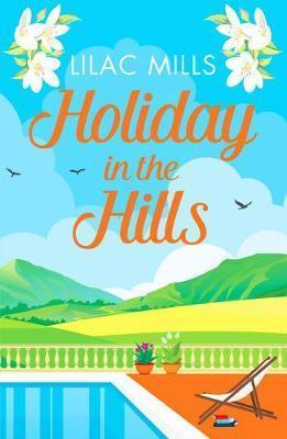 ISLAND ROMANCE (03): HOLIDAY IN THE HILLS