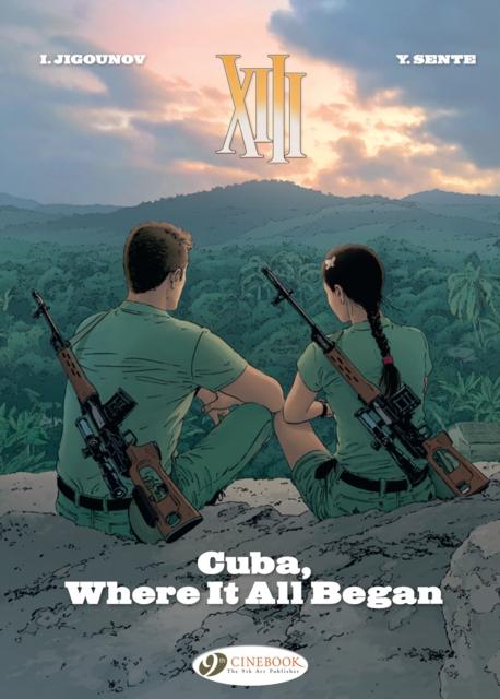 XIII VOL. 26: CUBA, WHERE IT ALL BEGAN