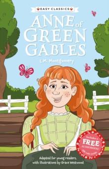 THE CHILDREN'S CLASSICS (03): ANNE OF GREEN GABLES