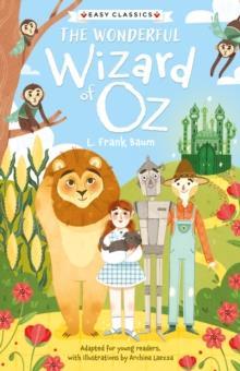 THE CHILDREN'S CLASSICS (02): THE WONDERFUL WIZARD OF OZ