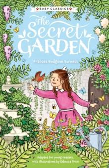 THE CHILDREN'S CLASSICS (06): THE SECRET GARDEN