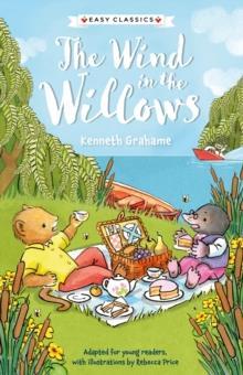 THE CHILDREN'S CLASSICS (07): THE WIND IN THE WILLOWS