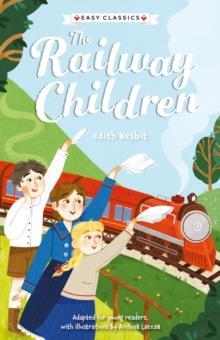 THE CHILDREN'S CLASSICS (09): THE RAILWAY CHILDREN