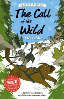 THE CHILDREN'S CLASSICS (10): THE CALL OF THE WILD