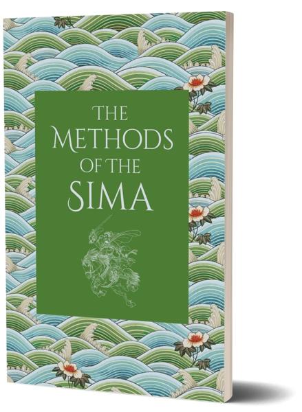 THE ART OF WAR COLLECTION- THE METHODS OF THE SIMA