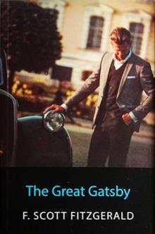 THE F.SCOTT FITZGERALD COLLECTION: THE GREAT GATSBY