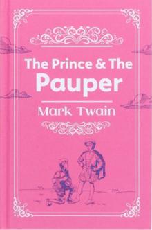 MARK TWAIN COLLECTION: THE PRINCE AND THE PAUPER
