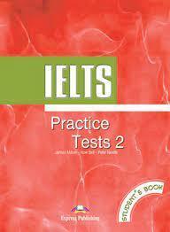 # IELTS PRACTICE TESTS 2 ST/BK