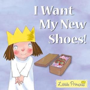 * I WANT MY NEW SHOES!