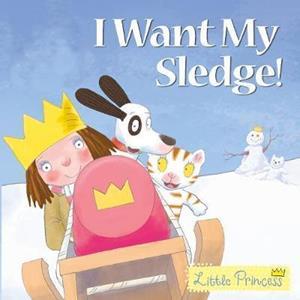 * I WANT MY SLEDGE!