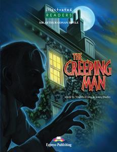 THE CREEPING MAN (ILLUSTRATED) LVL A2 (+CD)