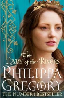 COUSINS WARS (01): THE LADY OF THE RIVERS