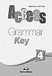 * ACCESS 4 GRAMMAR KEY