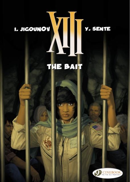 XIII 20 - THE BAIT