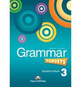 GRAMMAR TARGETS 3 ST/BK