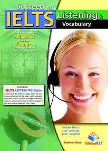 SUCCEED IN IELTS LISTENING & VOCABULARY ST/BK