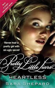 PRETTY LITTLE LIARS - 7 HEARTLESS