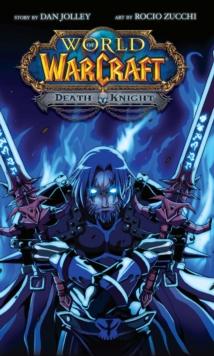 WORLD OF WARCRAFT: DEATH KNIGHT