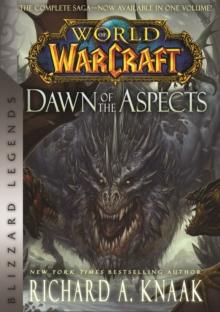 WORLD OF WARCRAFT: DAWN OF THE ASPECTS