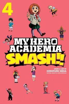 MY HERO ACADEMIA: SMASH!! VOL 04