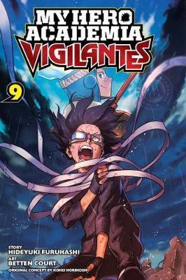 MY HERO ACADEMIA: VIGILANTES VOL 09