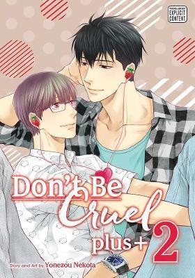* DON'T BE CRUEL: PLUS+ VOL 02