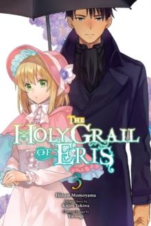 HOLY GRAIL OF ERIS, VOL. 3 (MANGA)