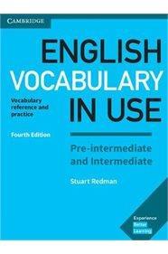 ENGLISH VOCABULARY IN USE PRE-INTERMEDIATE & INTERMEDIATE  4RD ED