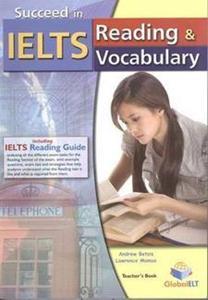 SUCCEED IN IELTS READING & VOCABULARY TCHR'S