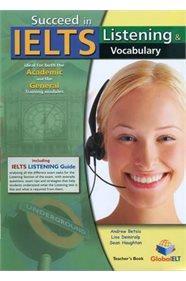 SUCCEED IN IELTS LISTENING & VOCABULARY TCHR'S