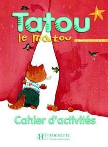# TATOU LE MATOU 2 CAHIER