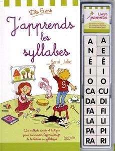 J'APPRENDS LES SYLLABES (+SAMI ET JULIE)