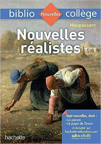 # 978-2-01-722023-7 # BIBLIOCOLLEGE - NOUVELLES REALISTES, GUY DE MAUPASSANT