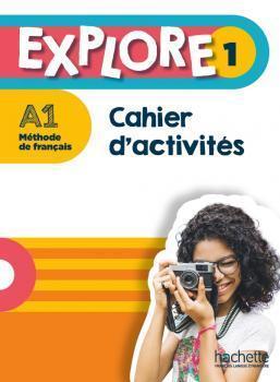 * EXPLORE 1 CAHIER