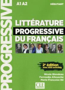 LITTERATURE PROGRESSIVE DU FRANCAIS DEBUTANT 2ND EDITION (+CD)