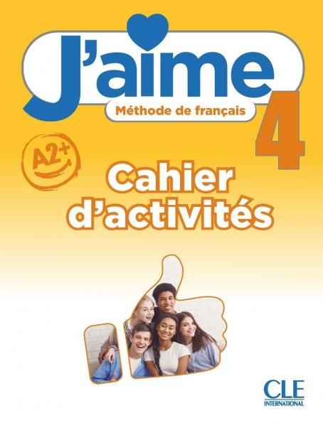 J'AIME 4 NIVEAU A2 CAHIER