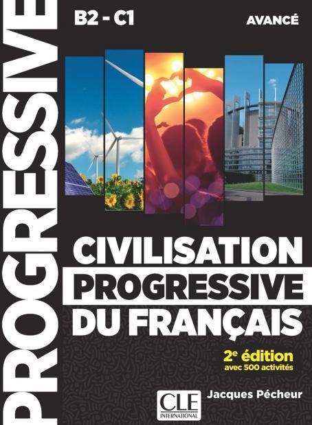 * CIVILISATION PROGRESSIVE DU FRANCAIS AVANCE (+CD) (+400 ACTIV)