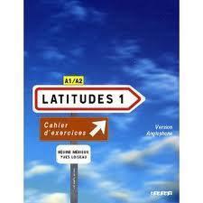 LATITUDES 1 CAHIER (+CD)