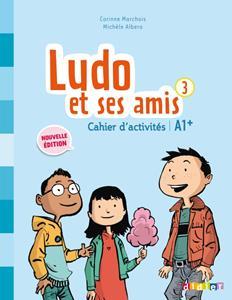 LUDO ET SES AMIS 3 CAHIER