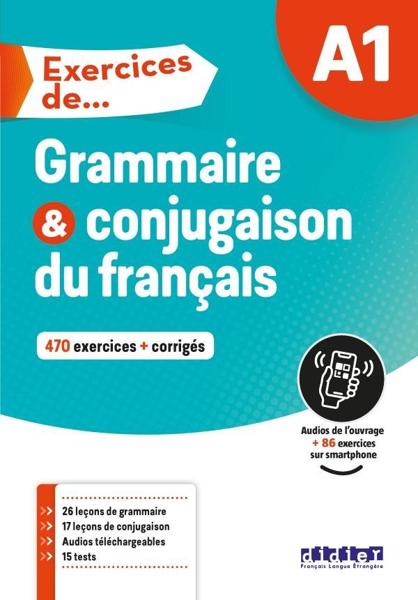 EXERCICES DE GRAMMAIRE & CONJUGAISON A1