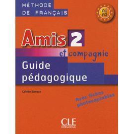 * AMIS ET COMPAGNIE 2 GUIDE