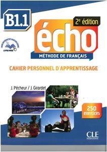 ECHO B1.1 CAHIER (+CAHIER PERSONNEL+CD) 2e EDITION