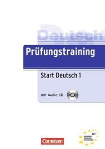 PRUFUNGSTRAINING START DEUTSCH 1 (+CD)