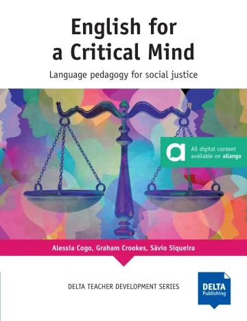 ENGLISH FOR A CRITICAL MIND: LANGUAGE PEDAGOGY FOR SOCIAL JUSTICE